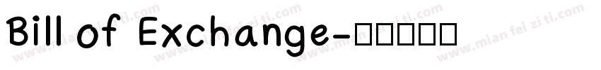 Bill of Exchange字体转换